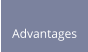 Advantages